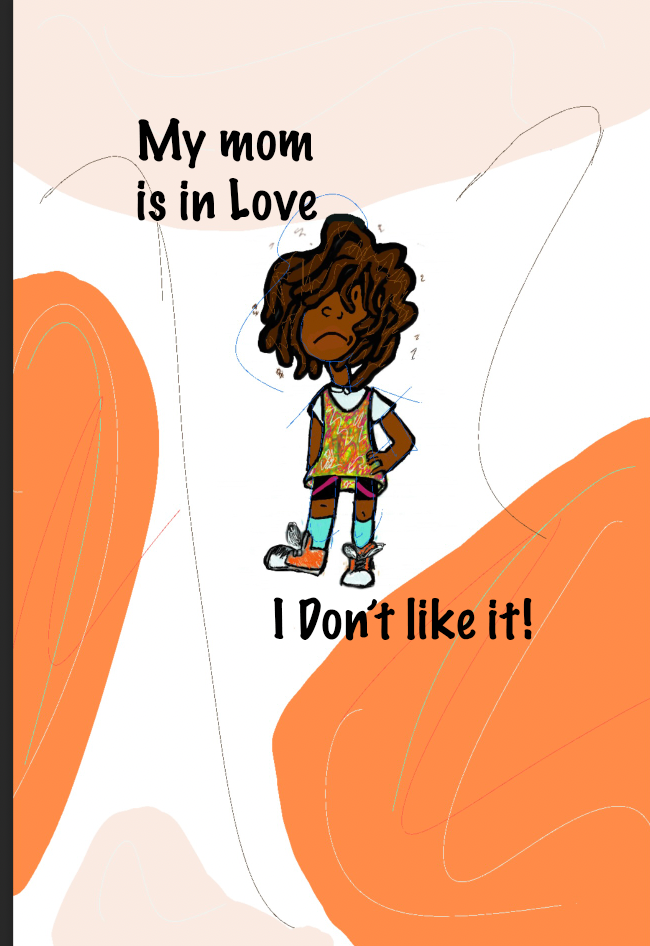 My Mom is in Love & I Don't Like It!